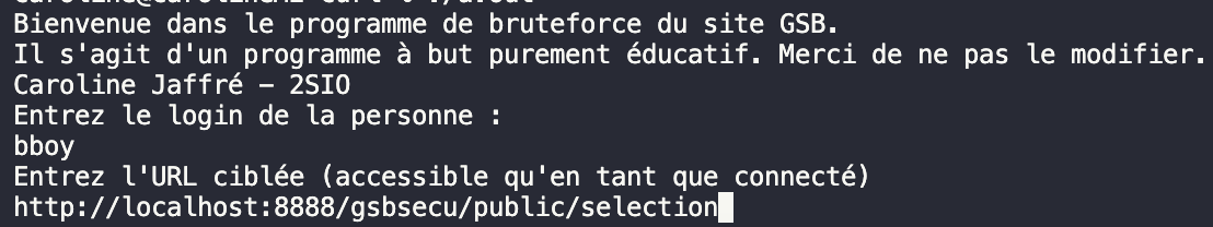 Le programme teste toutes les combinaisons de mots de passe.